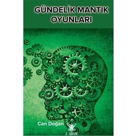 Gündelik Mantık Oyunları - Can Doğan