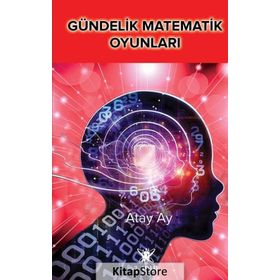 Gündelik Matematik Oyunları - Atay Ay