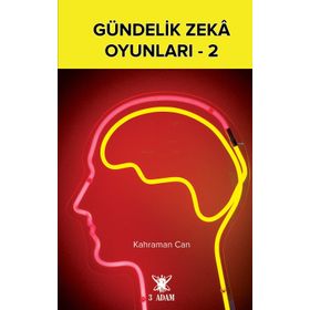 Gündelik Zeka Oyunları - 2 - Kahraman Can