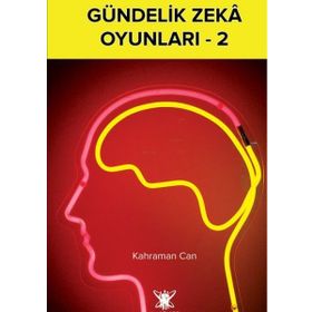 Gündelik Zeka Oyunları - 2 - Kahraman Can