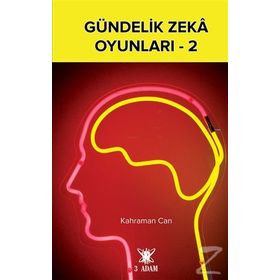 Gündelik Zeka Oyunları - 2 - Kahraman Can