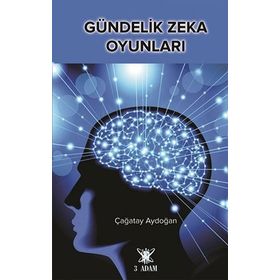 Gündelik Zeka Oyunları - Çağatay Aydoğan