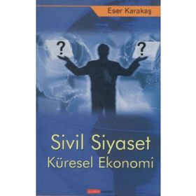 Gündem Yayınları Sivil Siyaset Küresel Ekonomi