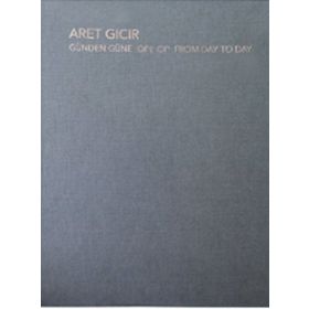 Günden Güne - Aret Gıcır