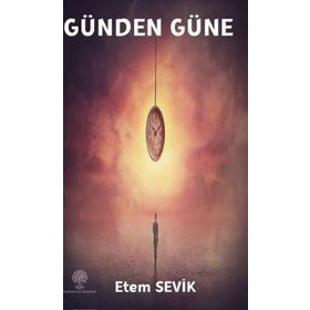 Günden Güne - Etem Sevik
