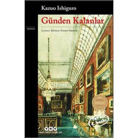 Günden Kalanlar - Kazuo İşiguro
