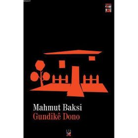 GUNDKÊ DONO - MAHMUT BAKSI