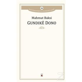 GUNDKÊ DONO - MAHMUT BAKSI