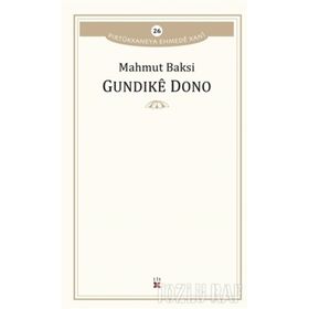 GUNDKÊ DONO - MAHMUT BAKSI
