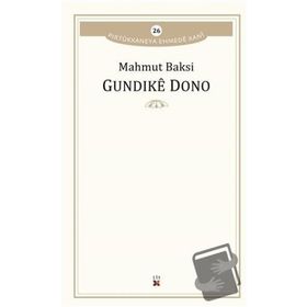 GUNDKÊ DONO - MAHMUT BAKSI