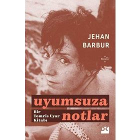 GÜNDÖKÜMÜ BIR UYUMSUZUN NOTLARI 1 - TOMRIS UYAR