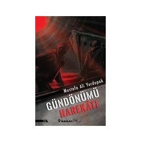 Gündönümü Harekatı - Mustafa Ali Yurdupak