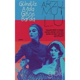 GÜNDÜZ AĞDA GECE BARDA - ARZU MUTLU (ISBN:9786055249335)