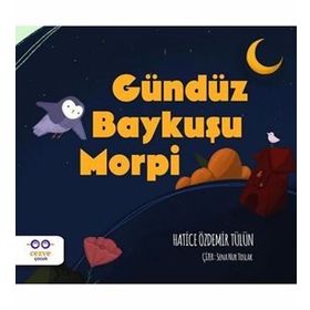 Gündüz Baykuşu Morpi - Hatice Özdemir Tülün