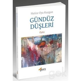 GÜNDÜZ DÜŞLERİ - IŞIK GÜRER