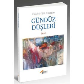 GÜNDÜZ DÜŞLERİ - IŞIK GÜRER