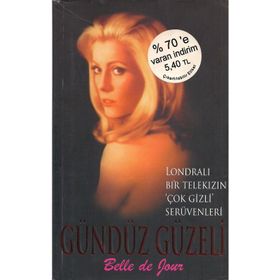 GÜNDÜZ GÜZELİ - BELLE DE JOUR