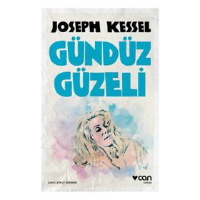 Gündüz Güzeli - Joseph Kessel