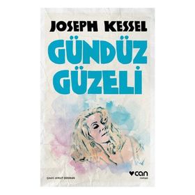 Gündüz Güzeli - Joseph Kessel