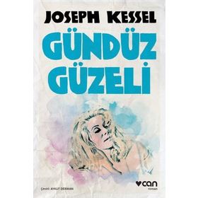 Gündüz Güzeli - Joseph Kessel