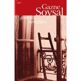 GÜNDÜZ HIRSIZLARI - GAZNE SOYSAL