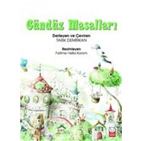Gündüz Masalları / Tarık Demirkan