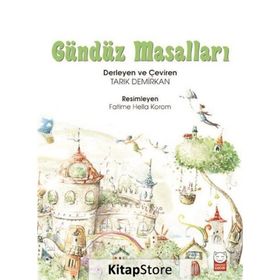 Gündüz Masalları / Tarık Demirkan