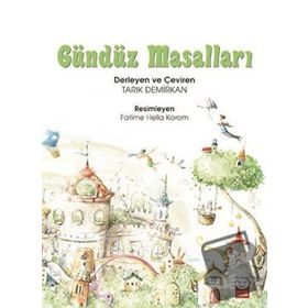 Gündüz Masalları / Tarık Demirkan
