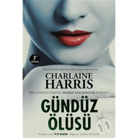 Gündüz Mesaisi - Charlaine Harris