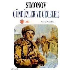 GÜNDÜZLER VE GECELER - SIMONOV