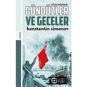 GÜNDÜZLER VE GECELER - SIMONOV