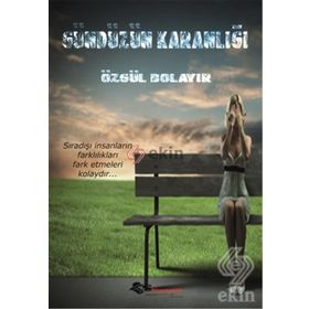 Gündüzün Karanlığı - Özgül Bolayır