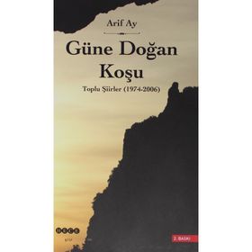 GÜNE DOĞAN KOŞU - ARIF AY