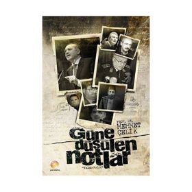 GÜNE DÜŞÜLEN NOTLAR - MEHMET ÇELİK