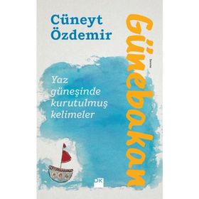 Günebakan - Cüneyt Özdemi