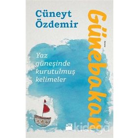 Günebakan - Cüneyt Özdemi