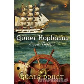 Güner Kaptan’ın Seyir Defteri - Güner Donat