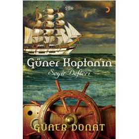 Güner Kaptan’ın Seyir Defteri - Güner Donat