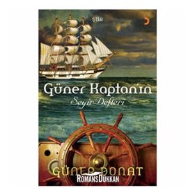Güner Kaptan’ın Seyir Defteri - Güner Donat