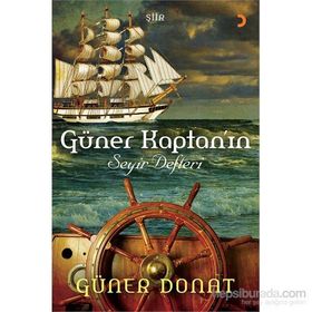 Güner Kaptan’ın Seyir Defteri - Güner Donat