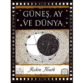 Güneş Ay ve Dünya - Robin Heath
