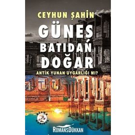 Güneş Batıdan Doğar - Ceyhun Şahin