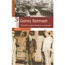 GÜNEŞ BATMADI - TALAT ASAL