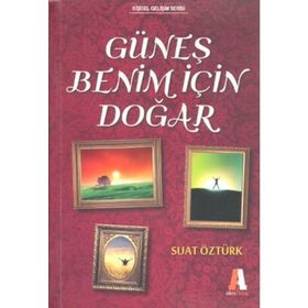 Güneş Benim İçin Doğar - Suat Öztürk