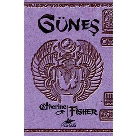 Güneş - Catherine Fisher
