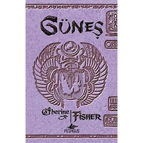 Güneş - Catherine Fisher