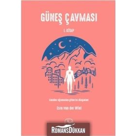 Güneş Çavması 1.Kitap / Esra van der Wiel