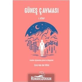 Güneş Çavması 1.Kitap / Esra van der Wiel
