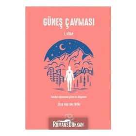 GÜNEŞ ÇAVMASI - DÜNYA VARMIŞ