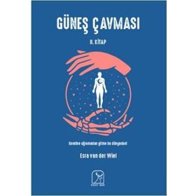 GÜNEŞ ÇAVMASI - DÜNYA VARMIŞ